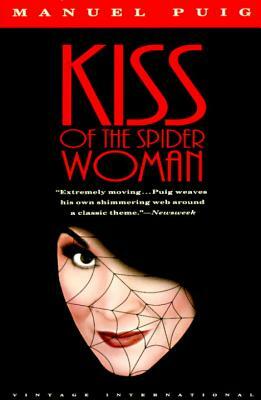 Kiss of the Spider Woman by Manuel Puig