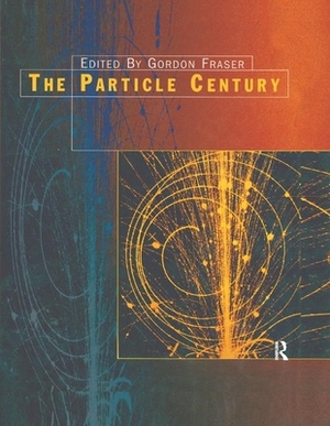 The Particle Century by 