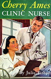 Cherry Ames, Clinic Nurse by Helen Wells, Julie Tatham