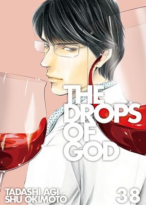 The Drops of God, Volume 38 by Shu Okimoto, Tadashi Agi