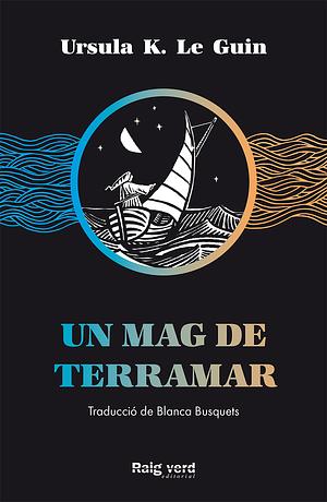 Un mag de Terramar by Ursula K. Le Guin