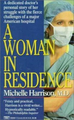 Woman in Residence by Michelle Harrison