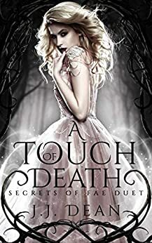 A Touch Of Death by J.J. Dean