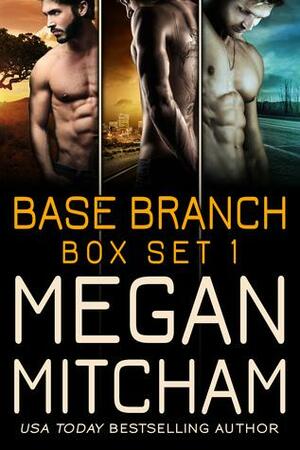 Base Branch Series, Box Set 1 by Megan Mitcham