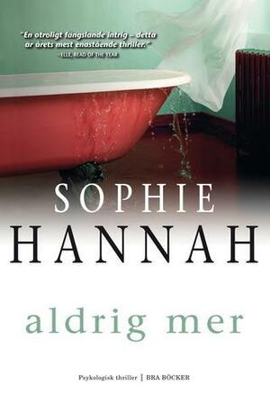 Aldrig Mer by Sophie Hannah, Lisbet Holst