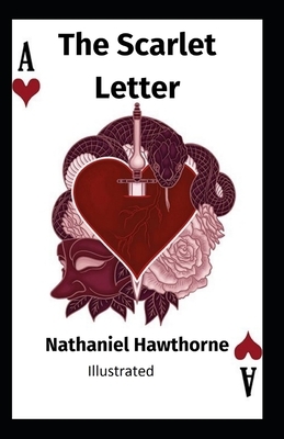 The Scarlet Letter Illustrated by Nathaniel Hawthorne