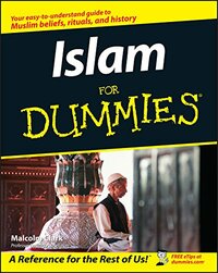 Islam for Dummies by Malcolm Clark