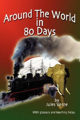 Around the World in Eighty Days by Jules Verne