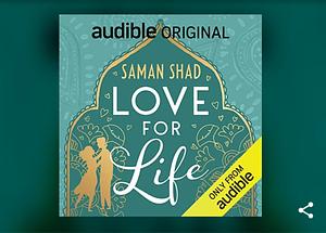 Love for Life by Saman Shad, Adil Jain