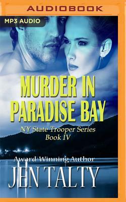 Murder in Paradise Bay by Jen Talty