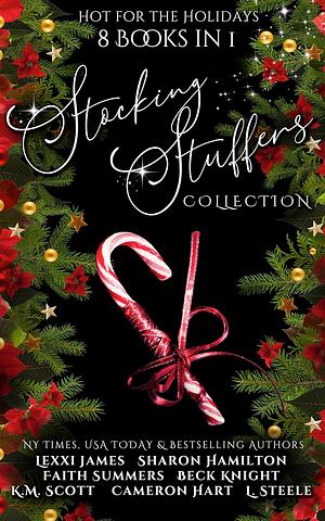 Hot for the Holidays: Stocking Stuffers Collection by Lexxi James