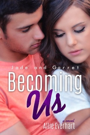 Becoming Us by Allie Everhart