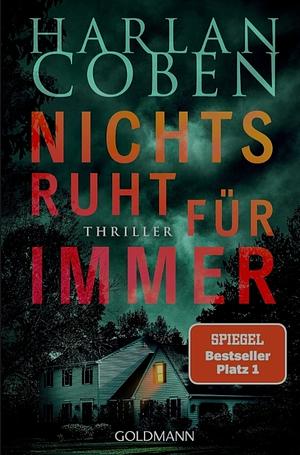 Nichts ruht für immer by Harlan Coben