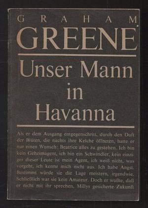 Unser Mann In Havanna by Graham Greene