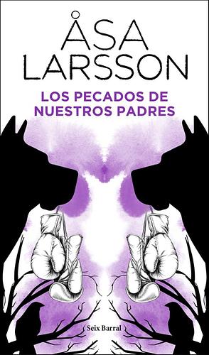 Los pecados de nuestros padres by Åsa Larsson