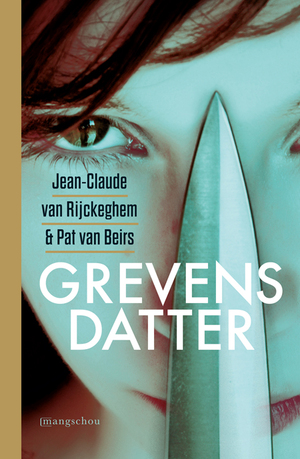 Grevens datter by Pat van Beirs, Jean-Claude van Rijckeghem