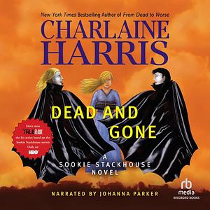 Dead and Gone by Charlaine Harris