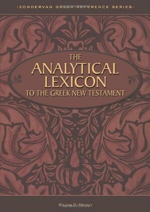 The Analytical Lexicon to the Greek New Testament by John R. Kohlenberger III, Edward W. Goodrick, William D. Mounce