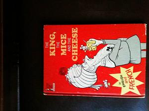 King the Mice and the Cheese: In English and French by Nancy Gurney, Nancy Gurney