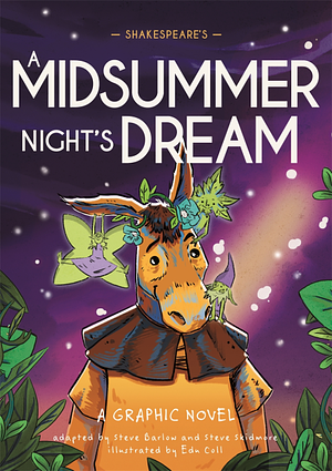 Classics in Graphics: Shakespeare's a Midsummer Night's Dream: A Graphic Novel by Steve Skidmore, Steve Barlow