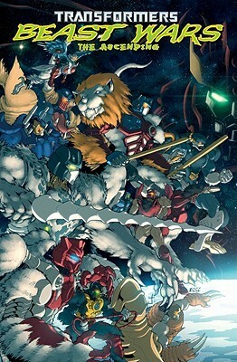 Transformers: Beast Wars: The Ascending by Simon Furman