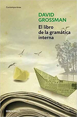 El libro de la gramática interna by David Grossman