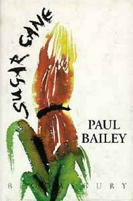 Sugar Cane by Paul Bailey