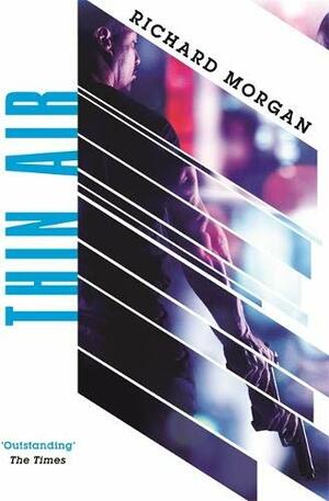 Thin Air by Richard K. Morgan