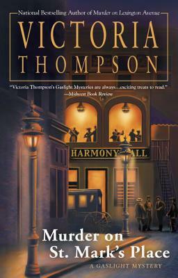 Murder on St. Mark's Place: A Gaslight Mystery by Victoria Thompson