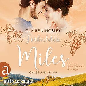 Forbidden Miles: Chase und Brynn by Claire Kingsley
