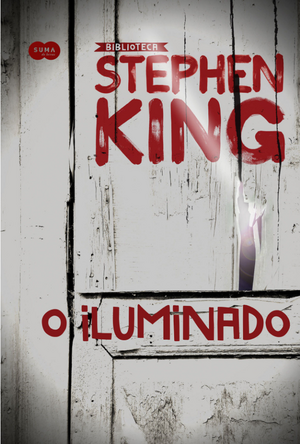 O Iluminado by Stephen King