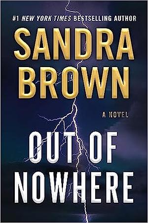 Out of Nowhere by Sandra Brown