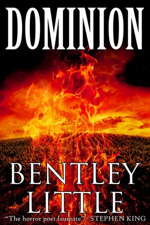 Dominion by Bentley Little