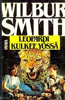 Leopardi kulkee yössä by Ilkka Terho, Wilbur Smith