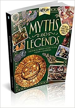 All About History: Book of Myths and Legends by Philip Wilkinson