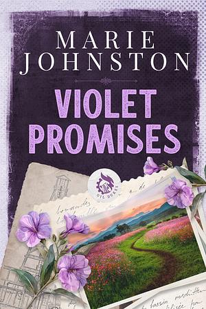 Violet Promises by Marie Johnston