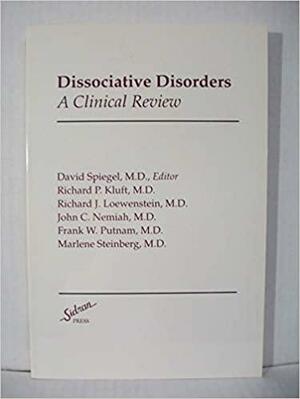 Dissociative Disorders: A Clinical Review by David Spiegel