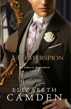 De meesterpion by Elizabeth Camden