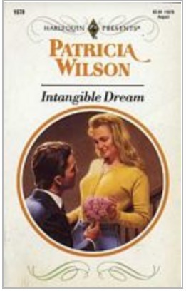 Intangible Dream by Patricia Wilson