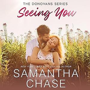 Seeing You by Samantha Chase