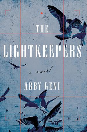The Lightkeepers by Abby Geni