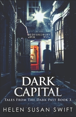 Dark Capital by Helen Susan Swift