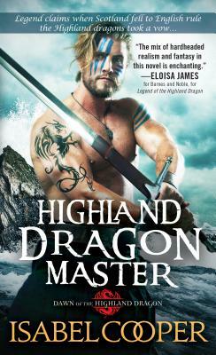 Highland Dragon Master by Isabel Cooper