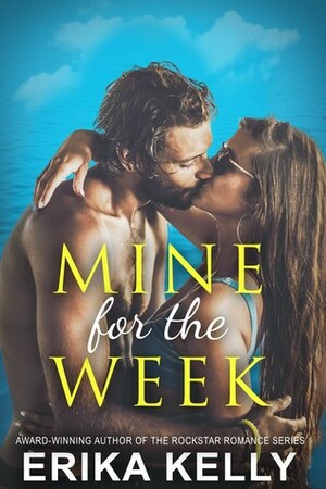 Mine for the Week by Erika Kelly