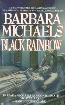 Black Rainbow by Barbara Michaels