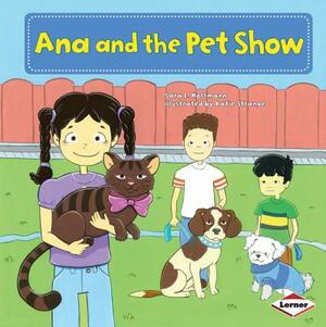 Ana and the Pet Show by Sara E. Hoffmann