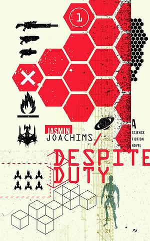 Despite Duty by Jasmin Joachims