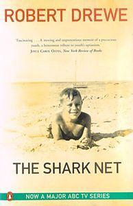 The Shark Net by Robert Drewe