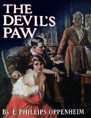 The Devil's Paw: Large Print by Edward Phillips Oppenheim