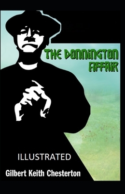 The Donnington Affair Illustrated by G.K. Chesterton